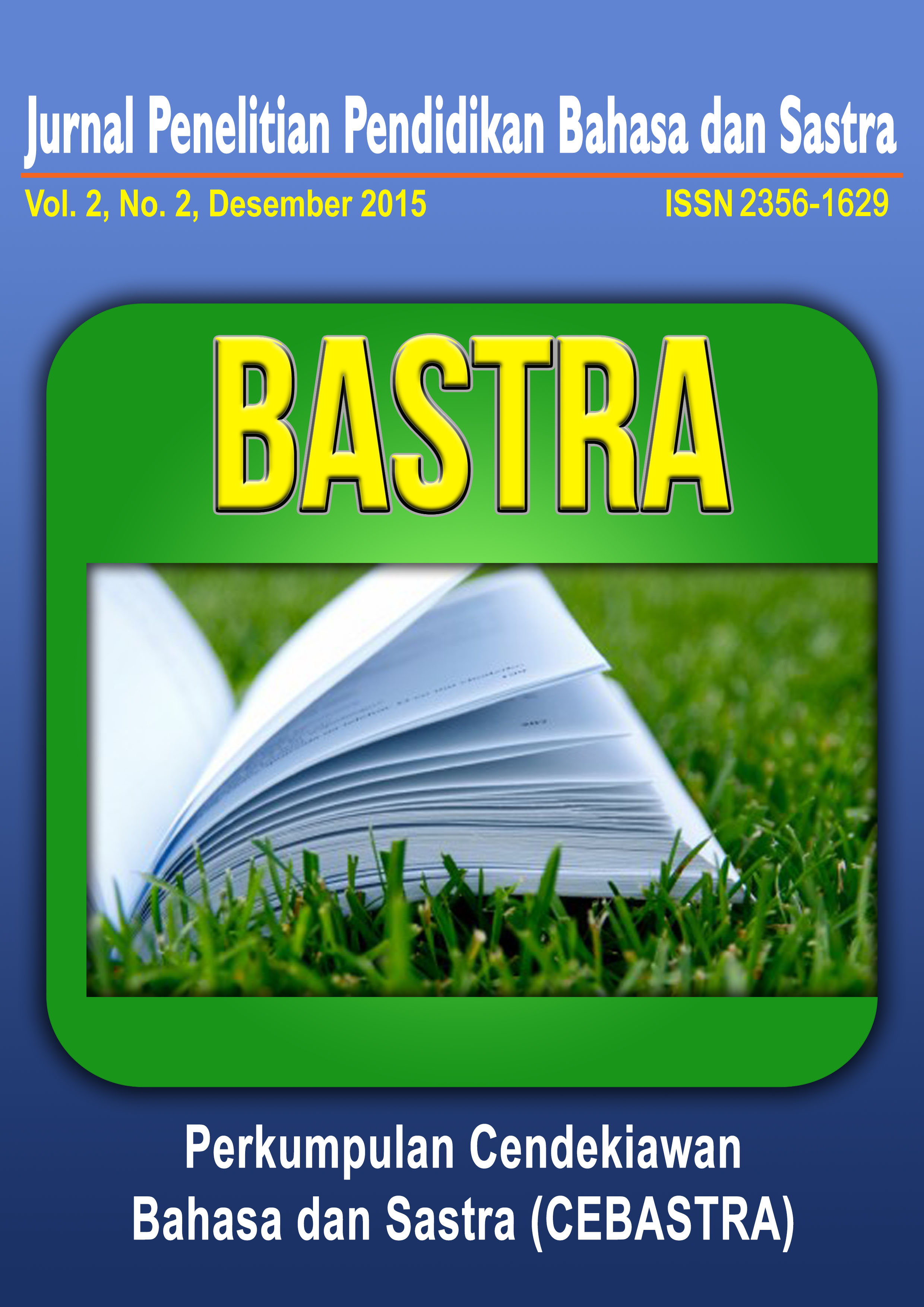 BASTRA : Jurnal Penelitian Bahasa dan Sastra